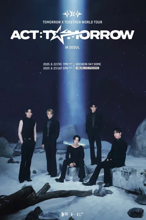TOMORROW X TOGETHER WORLD TOUR 'ACT:TOMORROW' 포스터