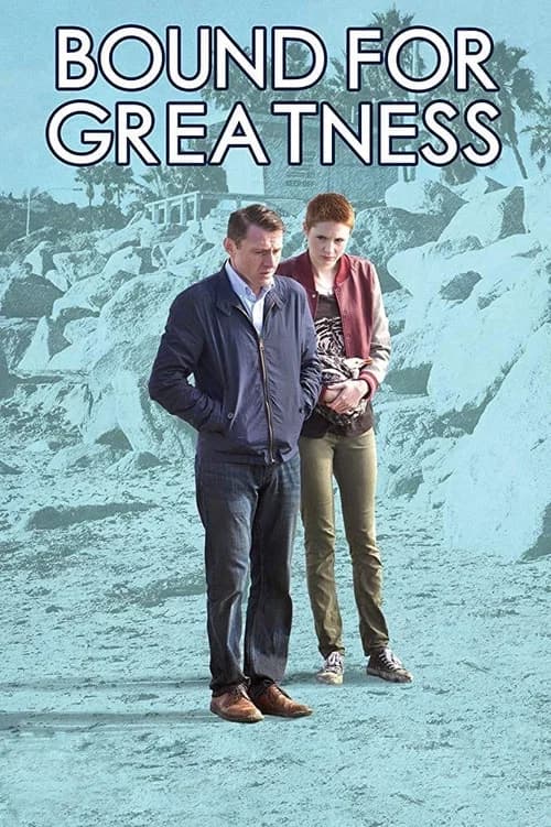 Bound for Greatness 포스터