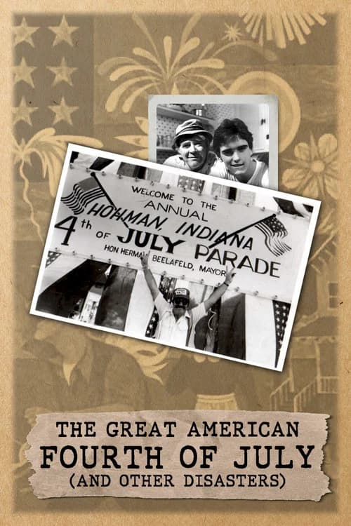 The Great American Fourth of July and Other Disasters 포스터