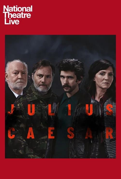National Theatre Live: Julius Caesar 포스터