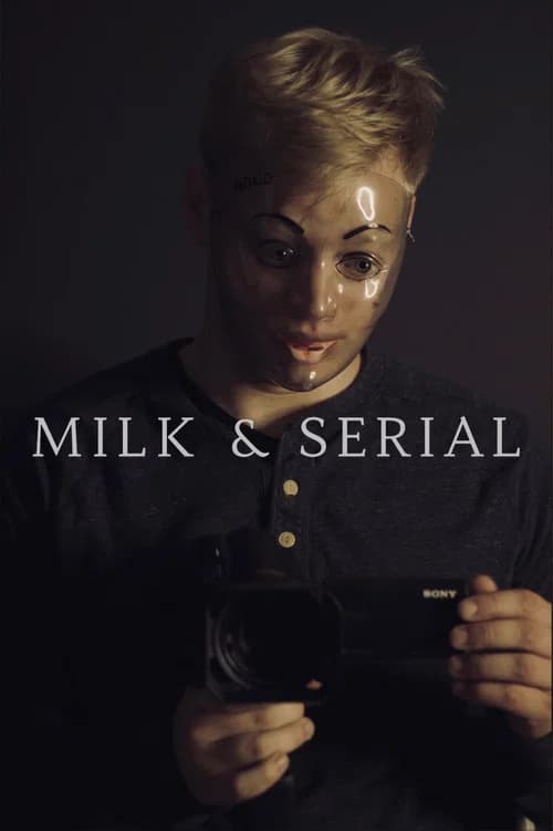 Milk & Serial 포스터