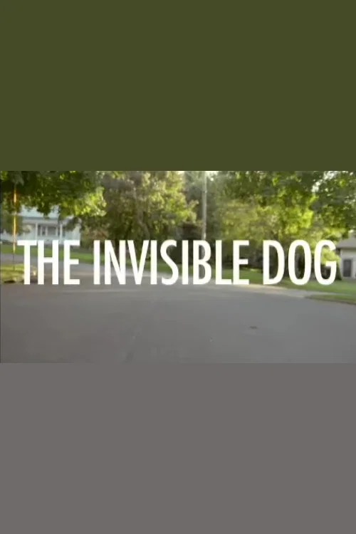 The Invisible Dog 포스터