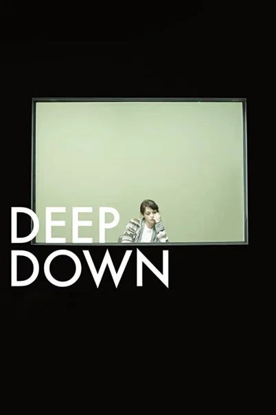 Deep Down 포스터
