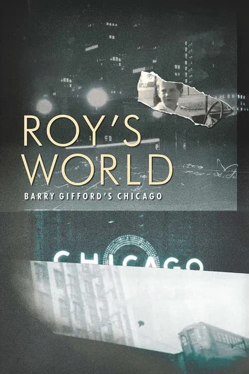 Roy's World: Barry Gifford's Chicago 포스터