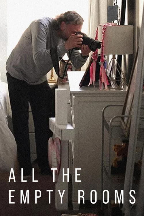 All the Empty Rooms 포스터
