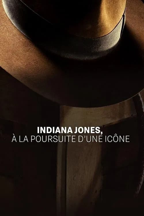 Indiana Jones : à la poursuite d’une icône 포스터