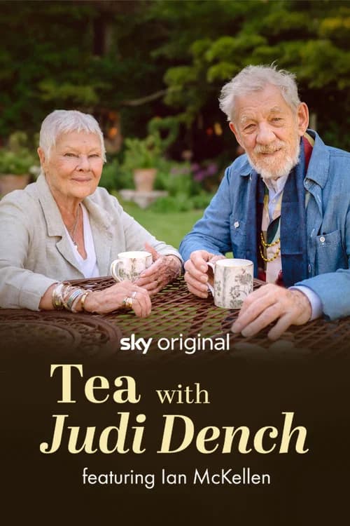 Tea with Judi Dench featuring Ian McKellen 포스터