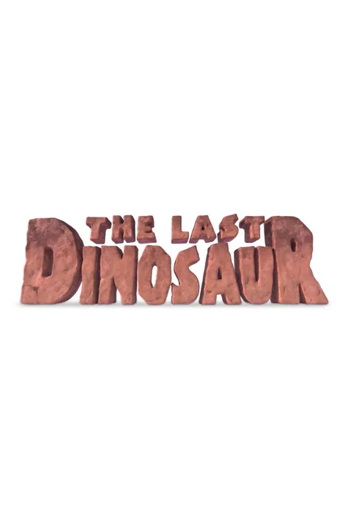 The Last Dinosaur 포스터
