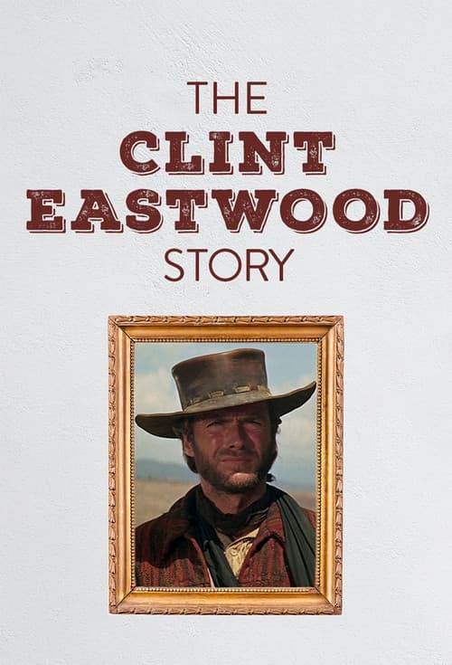Die Clint Eastwood Story 포스터