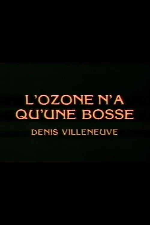 L'ozone n'a qu'une bosse 포스터