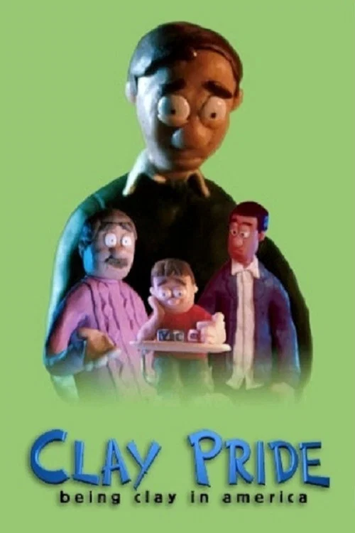 Clay Pride: Being Clay in America 포스터