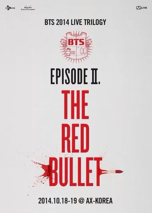 BTS Live Trilogy Episode II: The Red Bullet 포스터