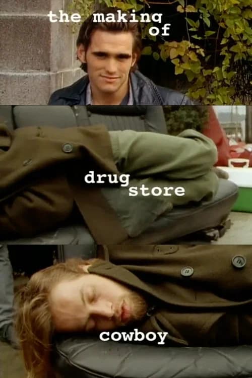 The Making of Drugstore Cowboy 포스터