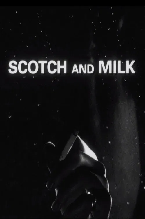 Scotch and Milk 포스터