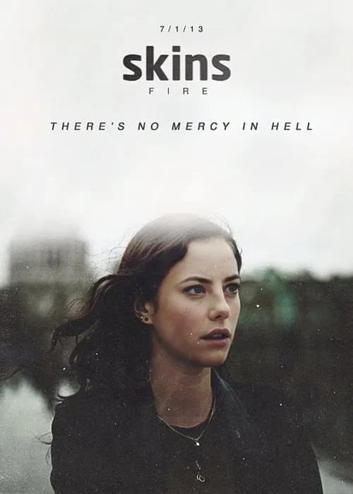 Skins: Fire 포스터