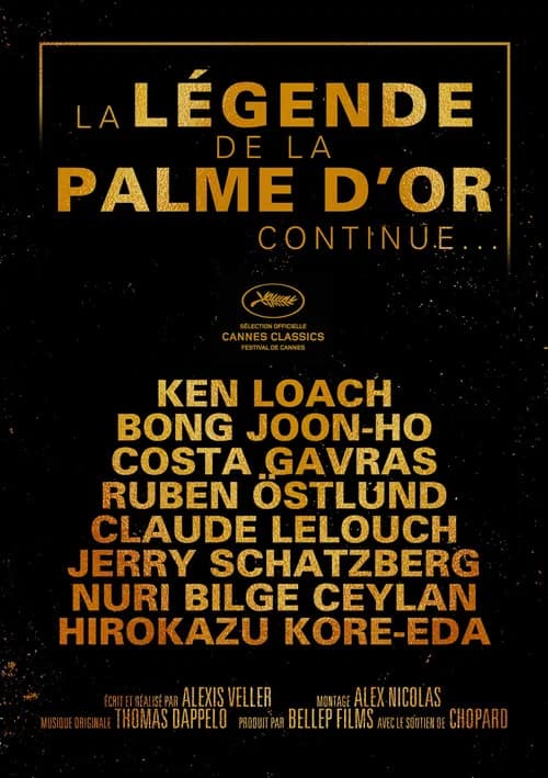 La légende de la Palme d'Or... continue 포스터