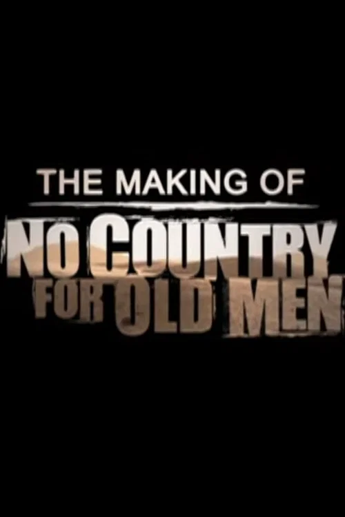 The Making of 'No Country for Old Men' 포스터
