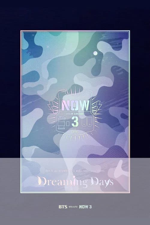 BTS NOW3: BTS in Chicago 포스터