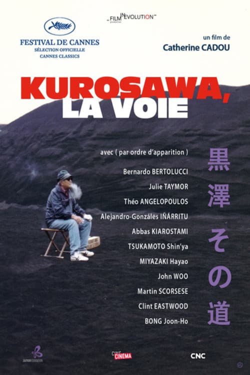 Kurosawa, la voie 포스터