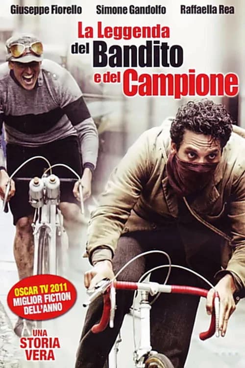 La leggenda del bandito e del campione 포스터