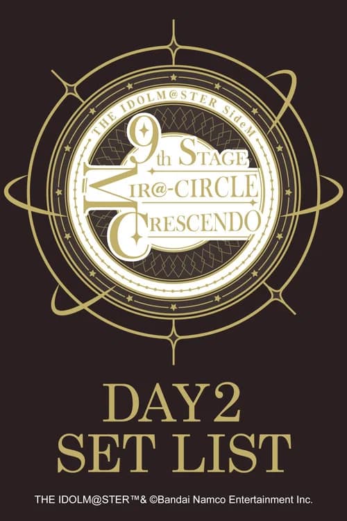 THE IDOLM@STER SideM 9th STAGE ~MIR＠-CIRCLE CRESCENDO~ (DAY 2) 포스터