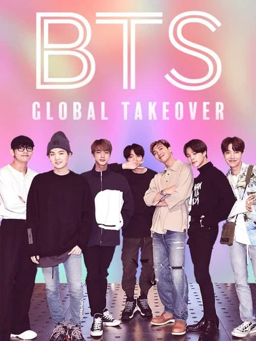 BTS: Global Takeover 포스터