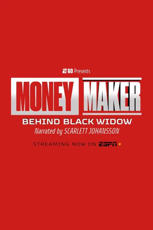 Moneymaker: Behind Black Widow 포스터