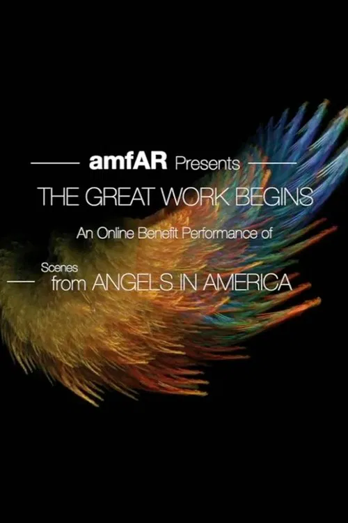 The Great Work Begins: Scenes from Angels in America 포스터