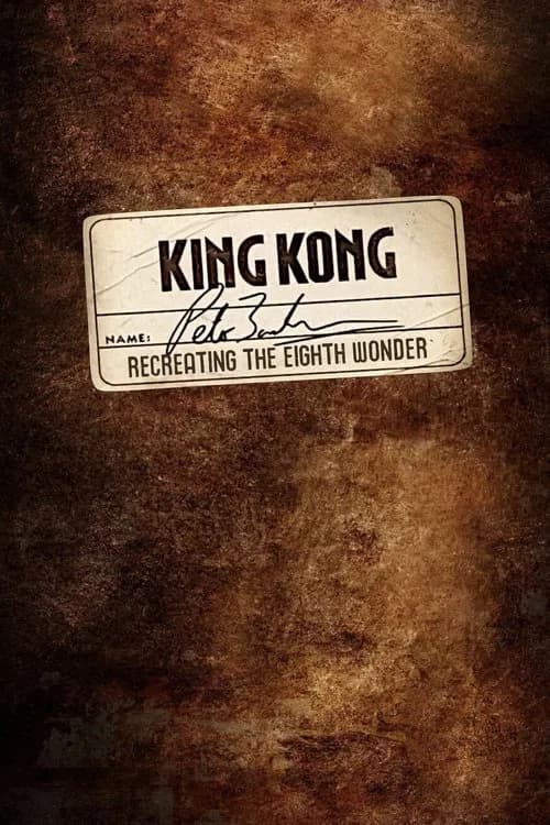Recreating the Eighth Wonder: The Making of 'King Kong' 포스터