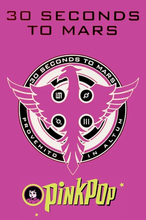 30 Seconds To Mars - Pinkpop 2007 포스터